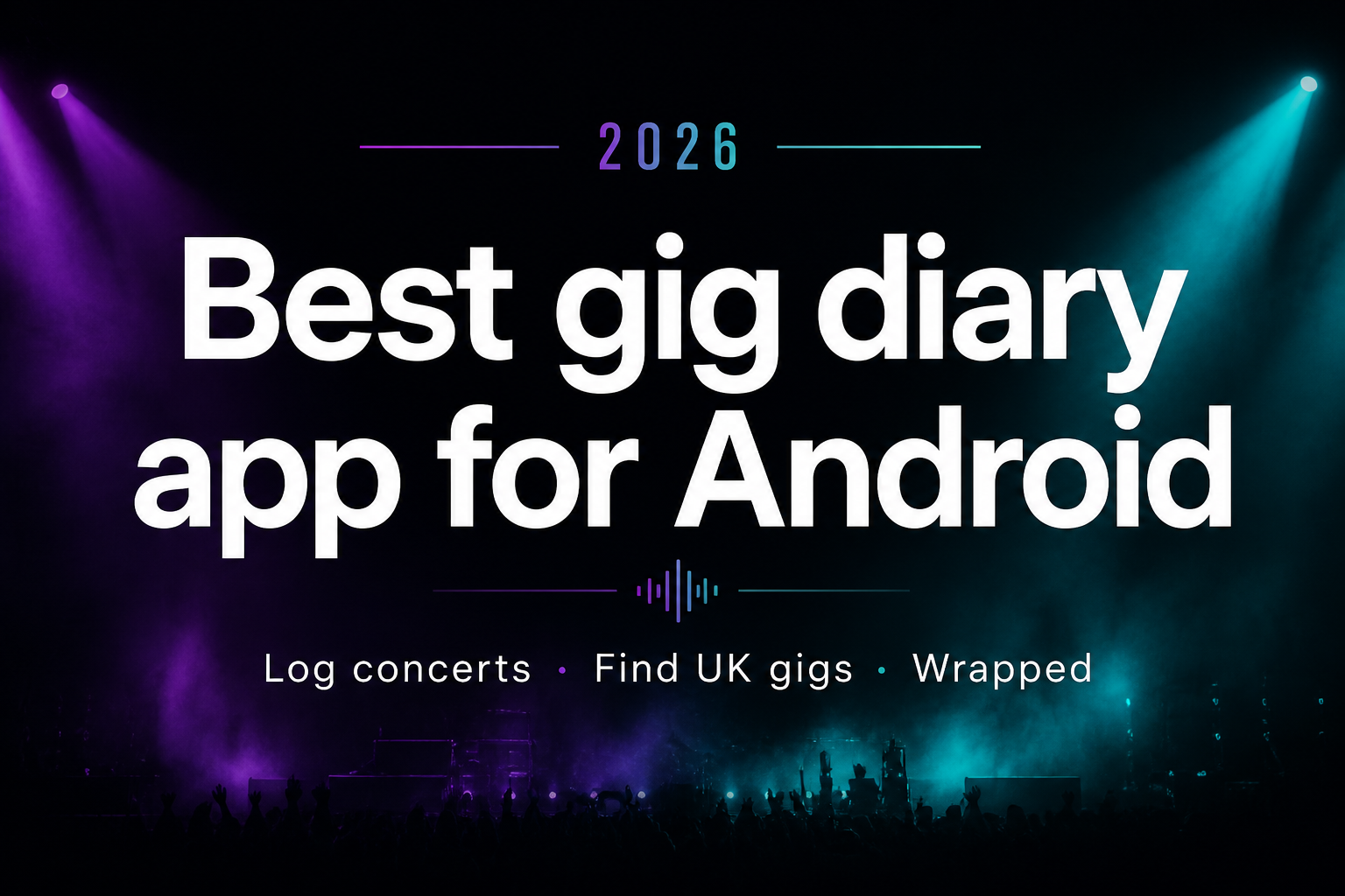 Best gig diary app for Android (2026)