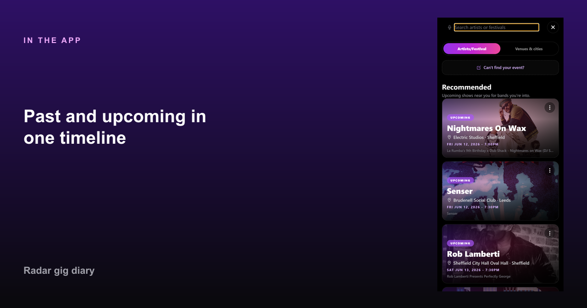 Past and upcoming in one timeline in Radar — Best iPhone app to log concerts (2026)