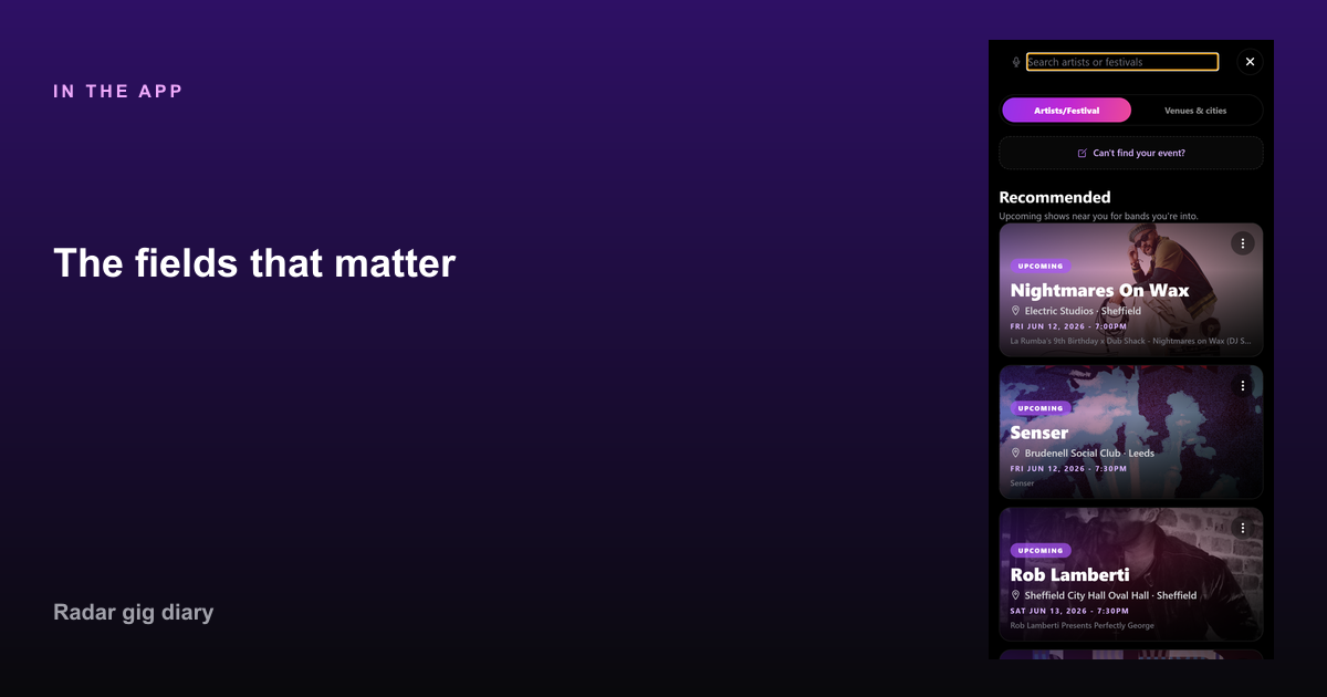 The fields that matter in Radar — What is a concert tracker app?